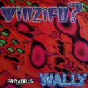 Wally - Van The Bass (Original Mix)