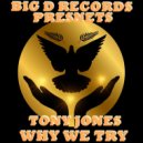 TONY JONES - Why We Try