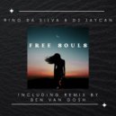 Rino da Silva & DJ JayCan - Free Souls