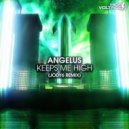 Angelus - Keeps Me High