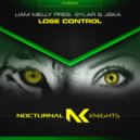Liam Melly Pres. Sylar - Lose Control