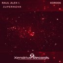 Raul Alex I. - Supernova