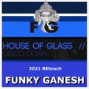 House of Glass - Disco down