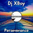 Dj Xboy - Perseverance