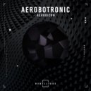 Aerobicon - Aerobotronic (Original Mix)