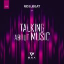 RoelBeat, Bskf - Talking About Music