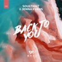 Soultight, Jenna Evans - Back To You