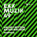 Andrey Keyton, Anton Malikov - Morpheus