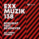 RoelBeat, SevenEver - All These Things (Original Mix)