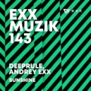 Deeprule, Andrey Exx - Sunshine
