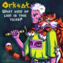 ORKEAT - What kind of lion is this tiger?