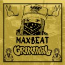 Maxbeat - Criminal