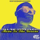 Thulane Da Producer - Fuzzy Base Move