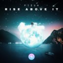 StarlingEDM & Pizuh - Rise Above It