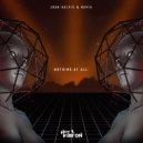 Juan Galvis & Navia - Nothing At All (Extended Mix)