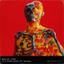 Noyze Jynx & Reign - It's Over Now (feat. Reign)