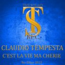 CLAUDIO TEMPESTA - C'EST LA VIE MA CHERIE
