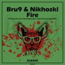 Bru9 & Nikhoski - Fire