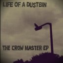 Life Of A Dustbin - A Year From Today