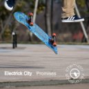 Electrick City - Promises (Extended Instrumental)
