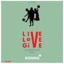 Bonna - Live Love Give