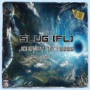 SluG (FL) - BASS LINE FEEL FINE