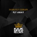 Ivan Fly Corapi - Fly Away