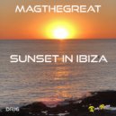 MAGTHEGREAT - Sunset In Ibiza