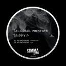 Tall Paul presents Trippy P - No One Knows (Edit)