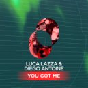 Luca Lazza, Diego Antoine - You got Me