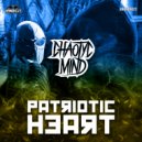 CHAOTYC MIND - Patriotic Heart (Original Mix)