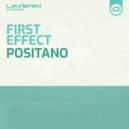 First Effect - Positano (Original Mix)