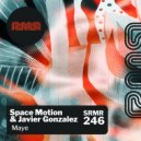 Space Motion & Javier Gonzalez - Maye (Peter Makto Remix)