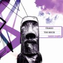 Yhago - Too Much (Radio Edit)