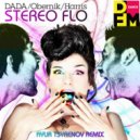 Dada, Obernik & Harris - Stereo flo