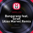 SKRILLEX - Bangarang feat. Sirah