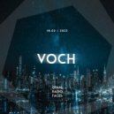 Voch - Graal Radio Faces (18.02.2022)