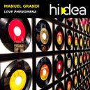 Manuel Grandi  - Love Phenomena