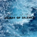 Heart of Silence - Moments of Being (Original Mix)