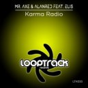 Mr. Axe & AlanRed Feat. Elis - Karma Radio