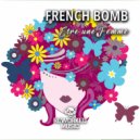 French Bomb - Être Une Femme (Extended Version)