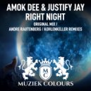 Amok Dee, Justify Jay - Right Night (Andre Rautenberg Remix)
