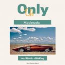 Msolnusic - Only Us