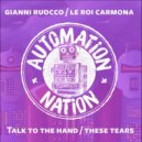 Gianni Ruocco, Le Roi Carmona - Talk To The Hand (Original Mix)