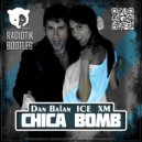 Dan Balan x ICE & XM - Chica Bomb