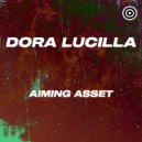 Dora Lucilla - Aiming Asset