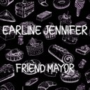 Earline Jennifer - Friend Mayor