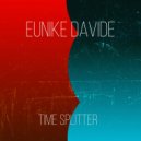 Eunike Davide - Time Splitter