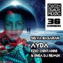 Selva Basaran, Ezio Centanni, Enea DJ - Ayda