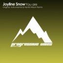 Joyline Snow - You Are (Henrik Nilsson Remix)